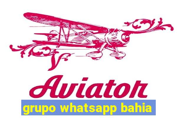 grupo whatsapp bahia